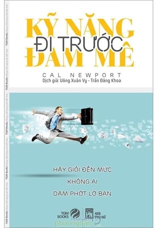 Kĩ Năng Đi Trước Đam Mê